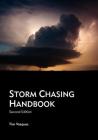 Storm Chasing Handbook, 2nd. Ed. Cover Image