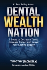 Dental Wealth Nation: 7 Steps to Decrees Taxes, Increase Impact, and Leave Your Lasting Legacy Cover Image
