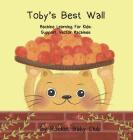 Toby's best wall: Machine Learning For Kids: Support Vector Machines By Rocket Baby Club Cover Image