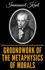 Groundwork of the Metaphysics of Morals Cover Image