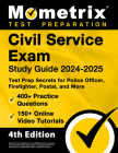 Civil Service Exam Study Guide 2024-2025 - 400+ Practice Questions, 150+ Online Video Tutorials, Test Prep Secrets for Police Officer, Firefighter, Po By Matthew Bowling (Editor) Cover Image