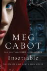 Insatiable (Insatiable Series #1) By Meg Cabot Cover Image