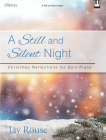 A Still and Silent Night: Christmas Reflections for Solo Piano Cover Image