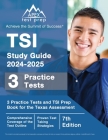 TSI Study Guide 2024-2025: 3 Practice Tests and TSI Prep Book for the Texas Assessment [7th Edition] Cover Image