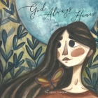 God Always Hears By Solomea Kalinichenko (Illustrator), Kelly Grettler Cover Image