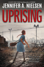 Uprising By Jennifer A. Nielsen Cover Image