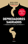 Depredadores sagrados: Pederastía clerical en México / Sacred Predators Cover Image
