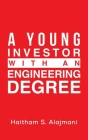 A Young Investor with an Engineering Degree Cover Image