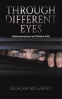 Through Different Eyes By Brendan McCarthy Cover Image