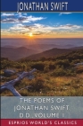 The Poems of Jonathan Swift, D. D., Volume 1 (Esprios Classics) Cover Image