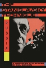 The Stanislavsky Technique: Russia: A Workbook for Actors (Applause Acting) By Mel Gordon Cover Image