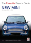 The New Mini:  All Models 2001 to 2006 (The Essential Buyer's Guide) By Martyn Collins Cover Image