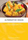 Alternative Vegan: International Vegan Fare Straight from the Produce Aisle (Tofu Hound Press) Cover Image