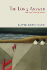 The Long Answer By David Keplinger Cover Image