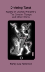 Divining Tarot: Papers on Charles Williams's The Greater Trumps and Other Works Cover Image