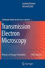 Transmission Electron Microscopy: Physics of Image Formation By Ludwig Reimer, Helmut Kohl Cover Image