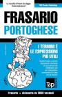 Frasario Italiano-Portoghese e vocabolario tematico da 3000 vocaboli By Andrey Taranov Cover Image