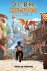 Dirt Bike Adventures - The Lost Scroll Cover Image