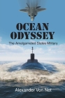 Ocean Odyssey: The Amalgamated States Military By Alexander Von Net Cover Image