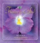 Flowers for the Soul By Narad Richard M. Eggenberger Cover Image