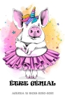 Être génial - Agenda 18 Mois 2020-20: Cochon licorne rose dansant - Janvier 2020 - juin 2021 - Planificateur - Calendrier quotidien de l'organisateur By New Nomads Press Cover Image