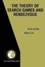The Theory of Search Games and Rendezvous By Steve Alpern, Shmuel Gal Cover Image