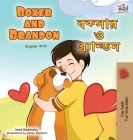 Boxer and Brandon (English Bengali Bilingual Children's Book) Cover Image