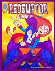 Redemptor Power Up By Robert Piluso (Illustrator), Robert Piluso Cover Image