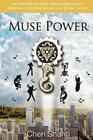 Muse Power: How to Heal Depression and the Symptoms of Modern Culture Through Recreational Music Making By Cheri Shanti Cover Image