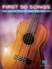 First 50 Songs You Should Play on Baritone Ukulele By Hal Leonard Corp (Other) Cover Image