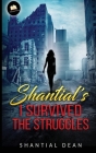 Shantial's I Survied The Struggles Cover Image