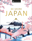 Be More Japan By DK Eyewitness Cover Image