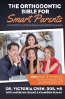 The Orthodontic Bible for Smart Parents Cover Image