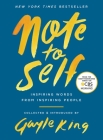 Note to Self: Inspiring Words From Inspiring People Cover Image