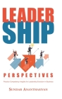 Leadership Perspectives: Practice Competency Insights for Leadership Evolution in Business Cover Image
