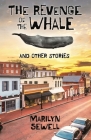 The Revenge of the Whale and Other Stories Cover Image