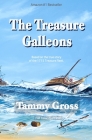 The Treasure Galleons: Prequel to The Golden Age of Pyracy Series By Ralph Curnow (Illustrator), Peggy Gross (Illustrator), Tammy Gross Cover Image