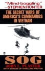Sog: Secret Wars of America's Commandos in Vietnam By John L. Plaster Cover Image