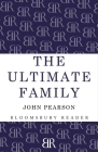 The Ultimate Family: The Making of the Royal House of Windsor By John Pearson Cover Image