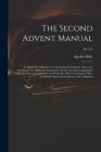 The Second Advent Manual: in Which the Objections to Calculating the Prophetic Times Are Considered; the Difficulties Connected With the Calcula By Apollos Hale Cover Image