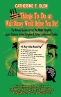 One Hundred Things to do at Walt Disney World Before you Die By Catherine F. Olen, Christian Lange Cover Image