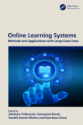Online Learning Systems: Methods and Applications with Large-Scale Data By Zdzislaw Polkowski (Editor), Samarjeet Borah (Editor), Sambit Kumar Mishra (Editor) Cover Image