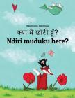 Kya Maim Choti Hum? Ndiri Muduku Here?: Hindi-Shona (Chishona): Children's Picture Book (Bilingual Edition) By Philipp Winterberg, Nadja Wichmann (Illustrator), Aarav Shah (Translator) Cover Image