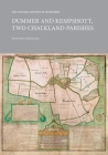 The Victoria History of Hampshire: Dummer and Kempshott, Two Chalkland Parishes: Dummer and Kempshott (VCH Shorts) By Jennie Butler, Sue Lane Cover Image