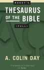 Roget's Thesaurus of the Bible (Full) By A. Colin Day Cover Image