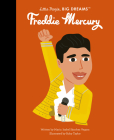 Freddie Mercury (Little People, BIG DREAMS) By Maria Isabel Sanchez Vegara, Ruby Taylor (Illustrator) Cover Image