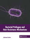 Bacterial Pathogen and Their Resistance Mechanisms Cover Image