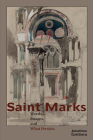 Saint Marks: Words, Images, and What Persists By Jonathan Goldberg Cover Image