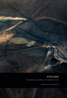 Jamey Stillings: Atacama: Renewable Energy and Mining in the High Desert of Chile By Jamey Stillings (Photographer), Mark Sloan (Text by (Art/Photo Books)) Cover Image