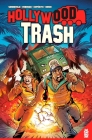 Hollywood Trash Vol. 1 By Stephen Sonneveld, Pablo Verdugo (Illustrator), Jose Expósito (Colorist), Justin Birch (Letterer) Cover Image